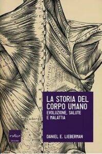 La Storia del corpo umano